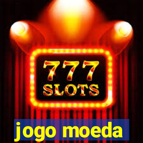 jogo moeda